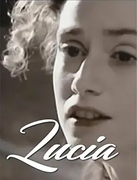 1998剧情《露西亚》迅雷bt下载迅雷下载