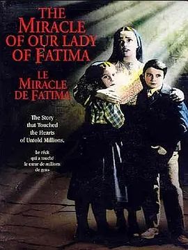 1952剧情《法蒂玛女士的奇迹》迅雷bt下载迅雷下载