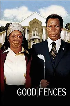 2003剧情《Good Fences》迅雷bt下载迅雷下载