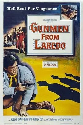 Gunmen from Laredo