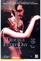 2001剧情《Trouble Every Day 2001》迅雷bt下载迅雷下载