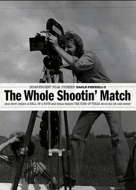 1984喜剧《The Whole Shootin’ Match》迅雷bt下载迅雷下载