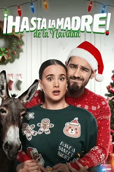 ¡Hasta la madre! De la navidad