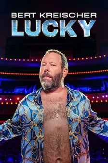 Bert Kreischer: Lucky