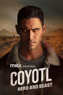 Cóyotl: Héroe y Bestia