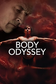 2023剧情《Body Odyssey》迅雷bt下载迅雷下载
