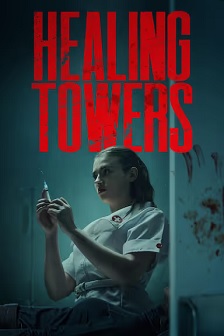 2025惊悚《Healing Towers》迅雷bt下载迅雷下载