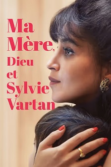 Ma mère, Dieu et Sylvie Vartan