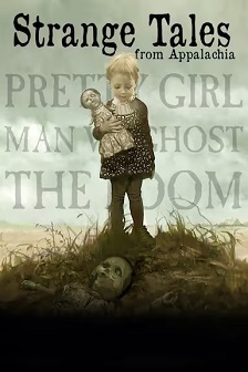 阿巴拉契亚奇怪的故事