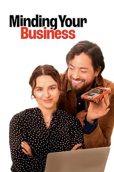 2025喜剧《Minding Your Business》迅雷bt下载迅雷下载