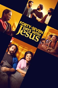 2024剧情《Forty-Seven Days with Jesus》迅雷bt下载迅雷下载