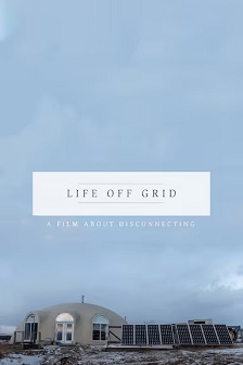2016纪录《Life Off Grid》迅雷bt下载迅雷下载