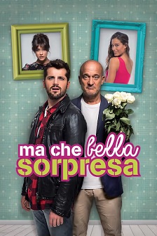 2015剧情《ma che bella sopresa》迅雷bt下载迅雷下载