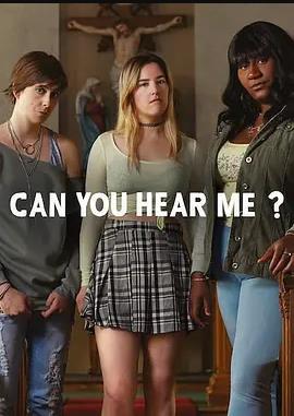 2019欧美《你能听到我吗？ 第二季》迅雷bt下载迅雷下载