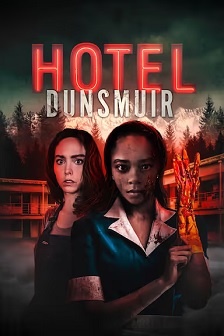 2022惊悚《邓斯缪尔酒店》迅雷bt下载迅雷下载