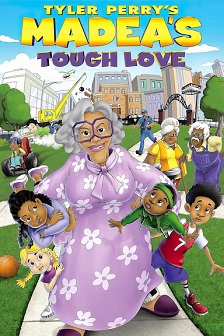 2015《tyler perry's madea's tough love》迅雷bt下载迅雷下载