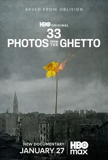 2026纪录《33 Photos from the Ghetto》迅雷bt下载迅雷下载