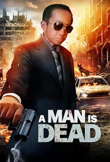 2024动作《A Man is Dead》迅雷bt下载迅雷下载
