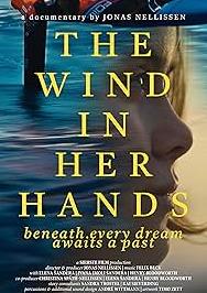 2025纪录《The Wind in her Hands》迅雷bt下载迅雷下载