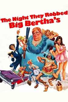 1975喜剧《The Night They Robbed Big Bertha's》迅雷bt下载迅雷下载