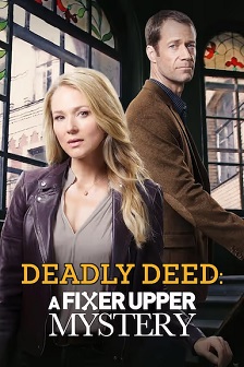 2018剧情《Deadly Deed: A Fixer Upper Mystery》迅雷bt下载迅雷下载