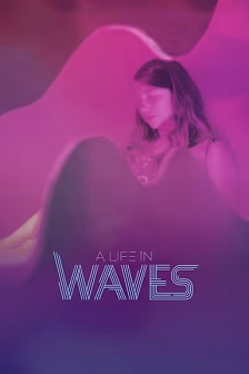 2017纪录《A Life In Wave》迅雷bt下载迅雷下载