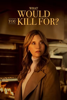 2025惊悚《What Would You Kill For》迅雷bt下载迅雷下载