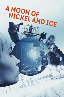 2017纪录《A Moon of Nickel and Ice》迅雷bt下载迅雷下载