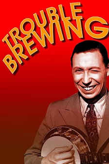 1939喜剧《Trouble Brewing》迅雷bt下载迅雷下载