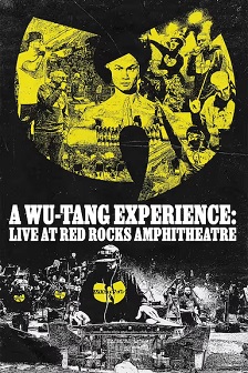 2023纪录《A Wu-Tang Experience: Live at Red Rocks Amphitheatre》迅雷bt下载迅雷下载