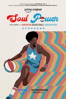Soul Power: The Legend of the American Basketball Associatio