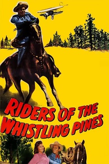 1949动作《Riders of the Whistling Pines》迅雷bt下载迅雷下载