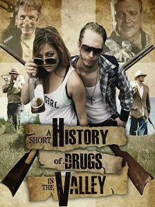 2016剧情《A Short History of Drugs in the Valley》迅雷bt下载迅雷下载