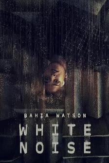 2023惊悚《White Noise》迅雷bt下载迅雷下载
